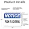 Signmission No Riders, 14 in W x Rectangle, Vinyl Decal OS-2PACK-NS-D-1014-L-14781 - alternate 3